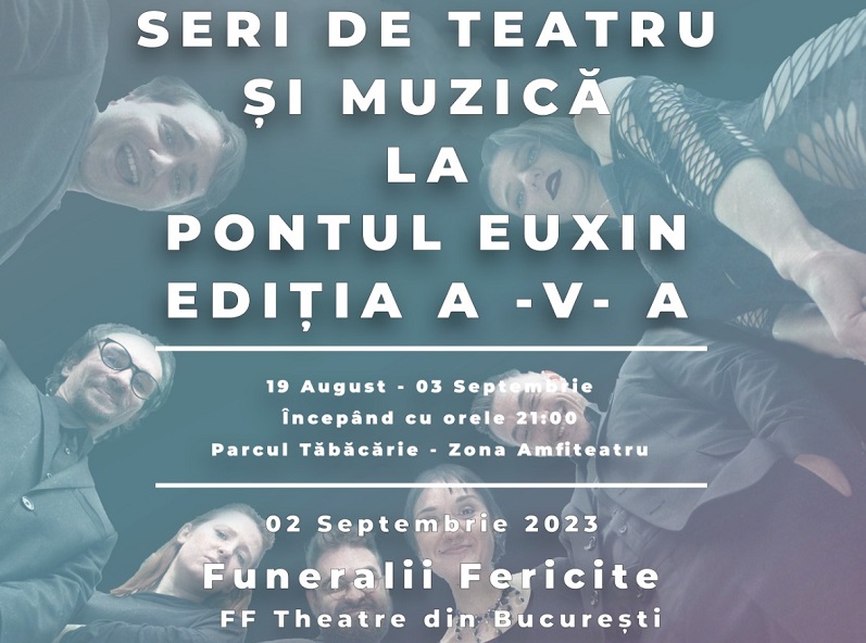 Ultimele spectacole din cadrul evenimentului „Seri de Teatru și Muzică la Pontul Euxin”