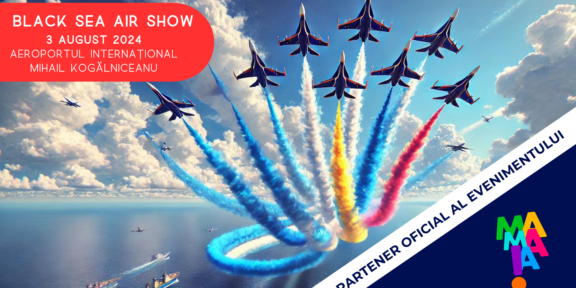 OMD Mamaia Constanța invită toți turiștii și localnicii la BLACK SEA AIR SHOW
